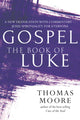 Book cover of: Gospel—The Book of Luke. By: Moore, Thomas
