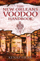 Book cover of: New Orleans Voodoo Handbook. By: Kenaz Filan