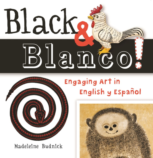 Book cover of: Black & Blanco!