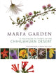 Book cover of: Marfa Garden. By: Jim Martinez