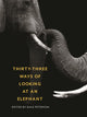 Book cover of: Thirty-Three Ways of Looking at an Elephant. By: Dale Peterson