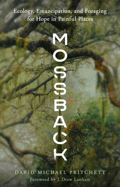 Book cover of: Mossback. By: David Michael Pritchett
