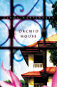 Book cover of: Orchid House. By: Cindy Martinusen-Coloma, Cindy Martinusen