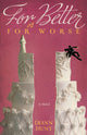 Book cover of: For Better or For Worse. By: Diann Hunt