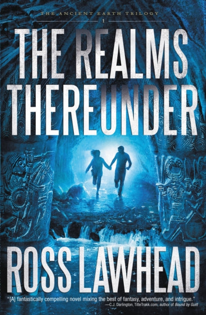 Book cover of: Realms Thereunder. By: Ross Lawhead