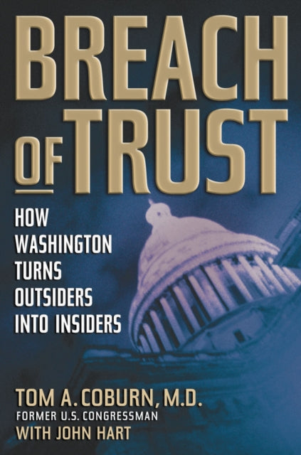 Book cover of: Breach of Trust. By: Tom A. Coburn