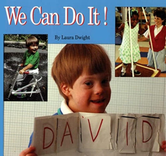 Book cover of: We Can Do It!. By: Laura Dwight