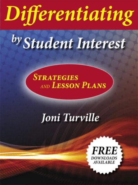 Book cover of: Differentiating by Student Interest. By: Joni Turville
