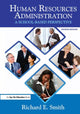 Book cover of: Human Resources Administration. By: Richard E. Smith