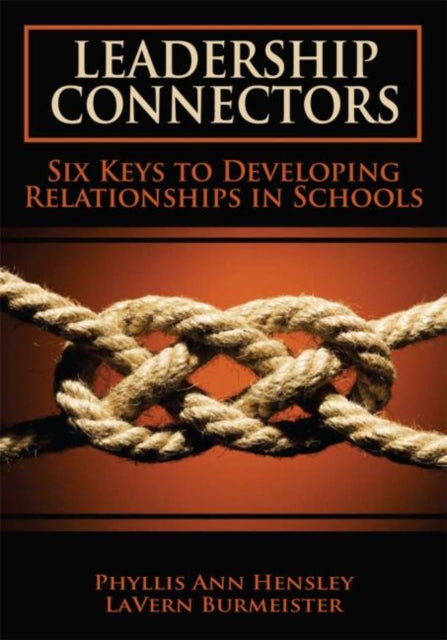 Book cover of: Leadership Connectors. By: Phyllis Ann Hensley