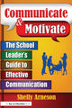 Book cover of: Communicate & Motivate. By: Shelly Arneson