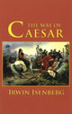 Book cover of: Way of Caesar. By: Irwin Isenberg