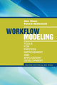 Book cover of: Workflow Modeling: Tools for Process Improvement and Applications, Second Edition. By: Alec Sharp