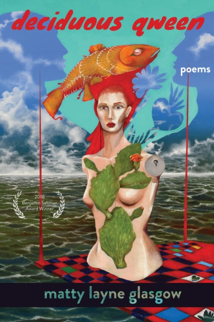 Book cover of: Deciduous Qween. By: Matty Layne Glasgow
