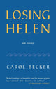 Book cover of: Losing Helen. By: Carol Becker