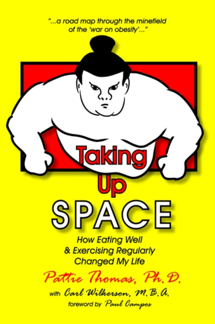 Book cover of: Taking Up Space. By: Pattie Thomas