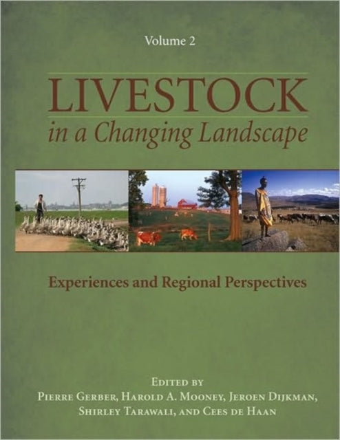 Book cover of: Livestock in a Changing Landscape, Volume 2. By: Henning Steinfeld