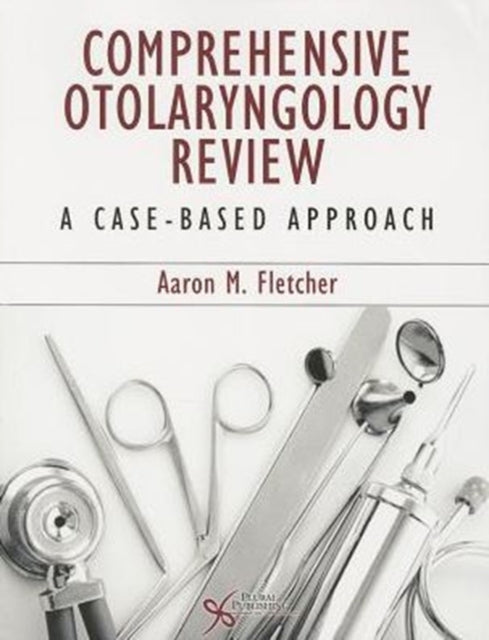 Book cover of: Comprehensive Otolaryngology Review. By: Aaron M. Fletcher
