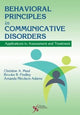 Book cover of: Behavioral Principles in Communicative Disorders. By: Christine A. Maul