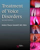 Book cover of: Treatment of Voice Disorders. By: Robert T. Sataloff