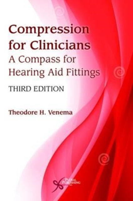 Book cover of: Compression for Clinicians. By: Theodore H. Venema