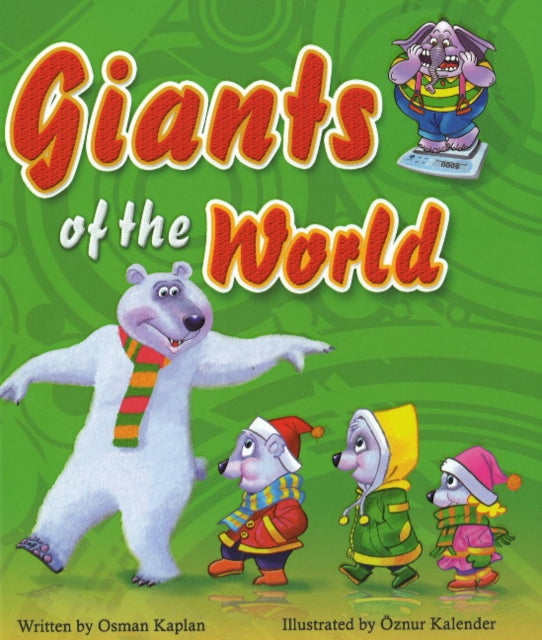Book cover of: Giants of the World. By: Osman Kaplan