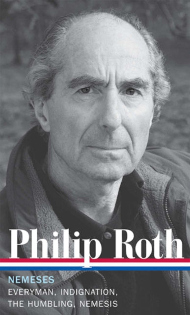 Book cover of: Philip Roth: Nemeses (LOA #237). By: Philip Roth