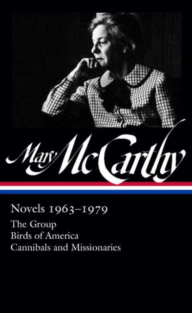 Book cover of: Mary McCarthy: Novels 1963-1979