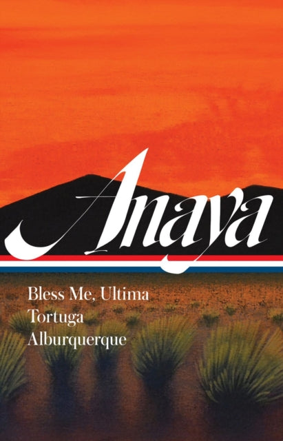 Book cover of: Rudolfo Anaya: Bless Me, Ultima, Tortuga, Alburquerque. By: Rudolfo Anaya