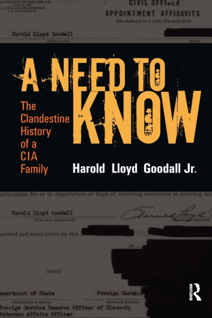 Book cover of: Need to Know. By: Goodall, Harold Lloyd, Jr.