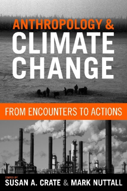 Book cover of: Anthropology and Climate Change