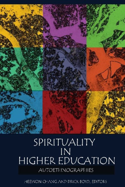 Book cover of: Spirituality in Higher Education