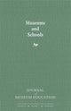 Book cover of: Museums and Schools. By: Giuseppe "Pino" Monaco