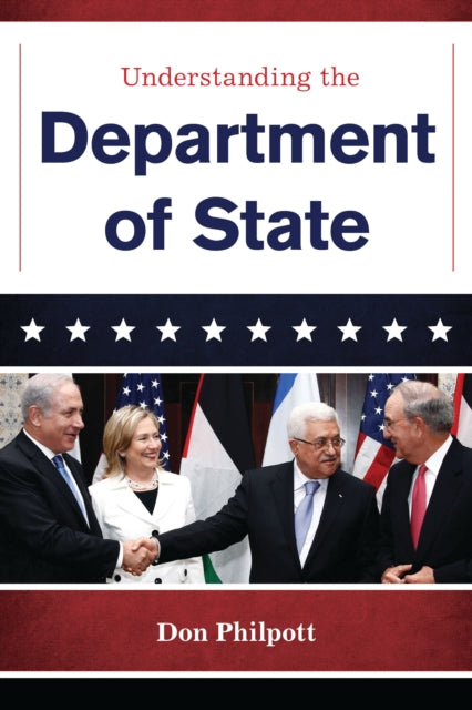 Book cover of: Understanding the Department of State. By: Don Philpott