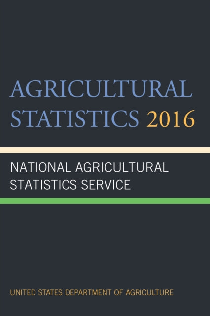 Book cover of: Agricultural Statistics 2016