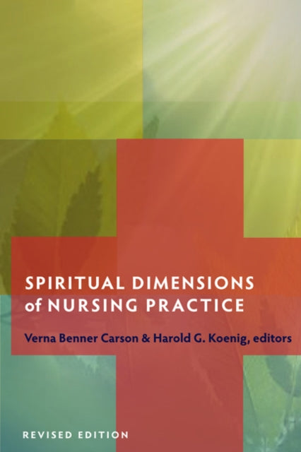 Book cover of: Spiritual Dimensions of Nursing Practice