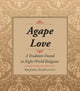 Book cover of: Agape Love. By: Sir John Templeton