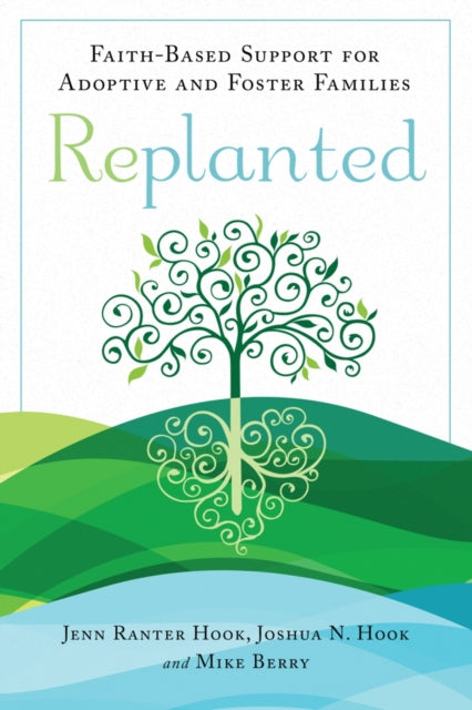Book cover of: Replanted. By: Jennifer Ranter Hook