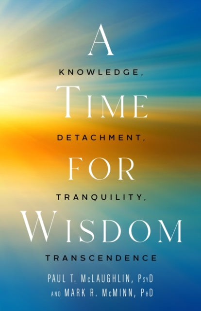 Book cover of: Time for Wisdom. By: Paul Timothy McLaughlin
