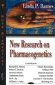 Book cover of: New Research on Pharmacogenetics. By: Linda P. Barnes