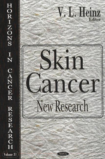 Book cover of: Skin Cancer. By: V. L. Heinz