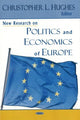 Book cover of: New Research on Politics & Economics of Europe. By: Christopher L. Hughes