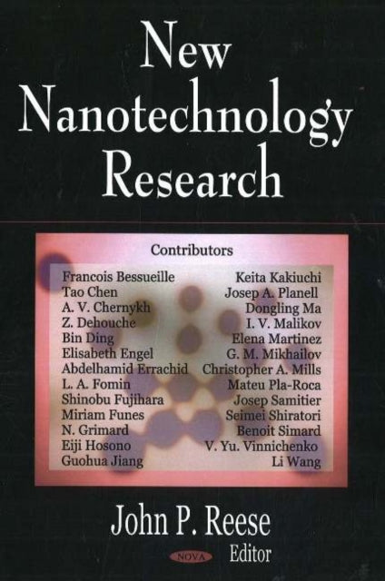 Book cover of: New Nanotechnology Research. By: John P. Reece