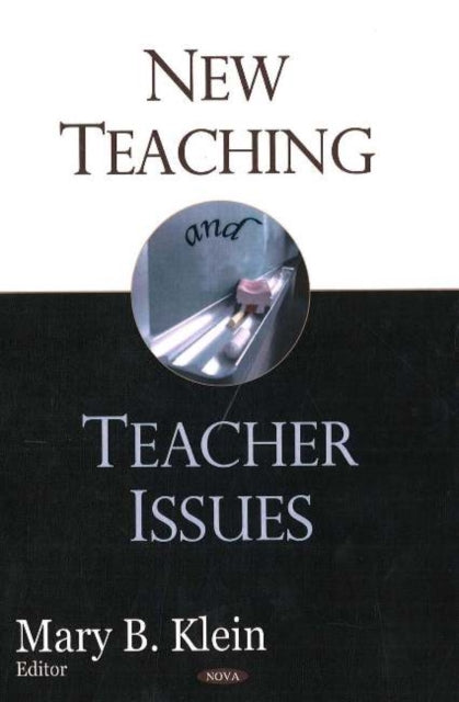 Book cover of: New Teaching & Teacher Issues. By: Mary B. Klein