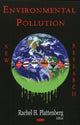 Book cover of: Environmental Pollution. By: Rachel H. Plattenberg