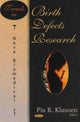 Book cover of: Trends in Birth Defects Research. By: Pia R. Klausen