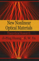 Book cover of: New Nonlinear Optical Materials. By: Ji-ping Huang
