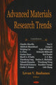 Book cover of: Advanced Materials Research Trends. By: Levan V. Basbanes