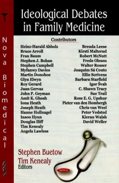 Book cover of: Ideological Debates in Family Medicine. By: Stephen Buetow
