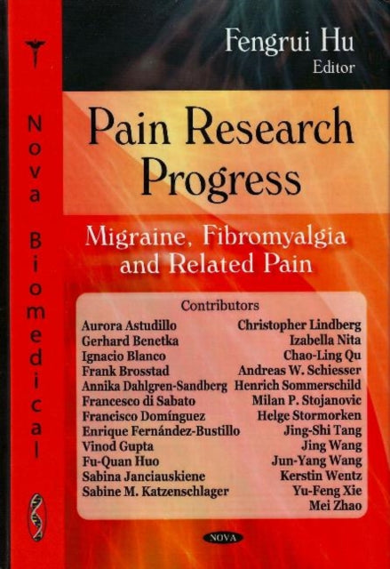 Book cover of: Pain Research Progress. By: Fengrui Hu